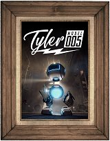 Tyler: Model 005